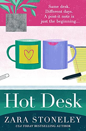 Hot Desk by Zara Stoneley