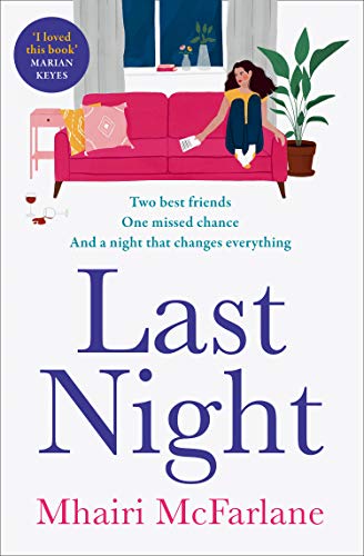 Last Night by Mhairi McFarlane