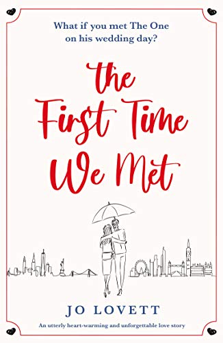 The First Time We Met by Jo Lovett