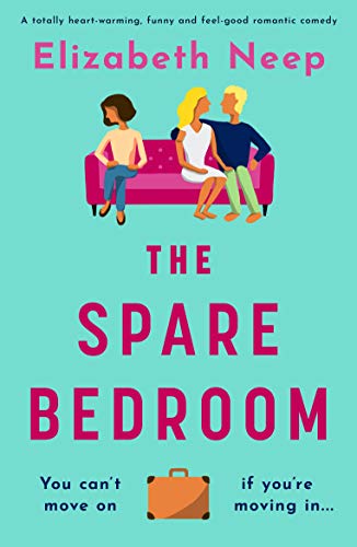 The Spare Bedroom by Elizabeth Neep