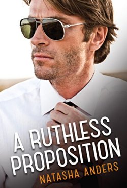 A Ruthless Proposition (2016) by Natasha Anders