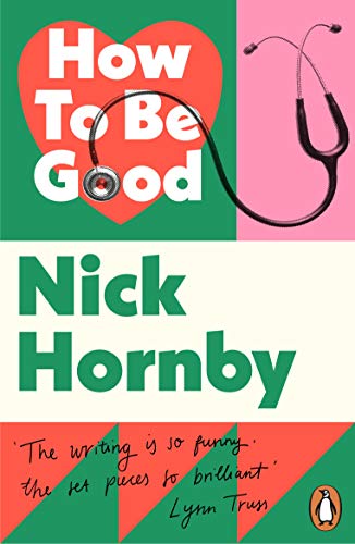 How to be Good (2001) by Nick Hornby