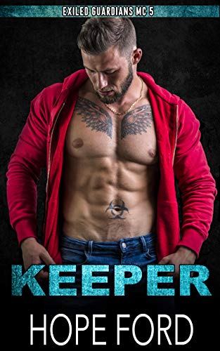 Keeper (Exiled Guardians MC Book 5)
