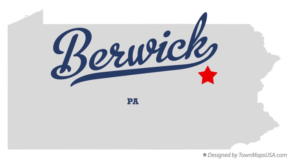 Map Of Berwick Columbia County PA Map Of Berwick Pa 