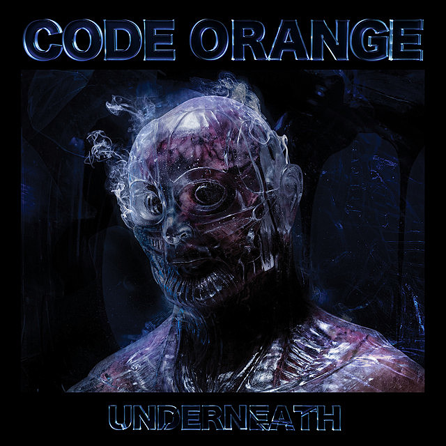 The keto diet sounds great, right? Code Orangeâs âUnderneathâ is their weirdest, wildest yet