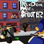 UPD NOW Random Mafia Shooter Stats Rotrends NoFilter