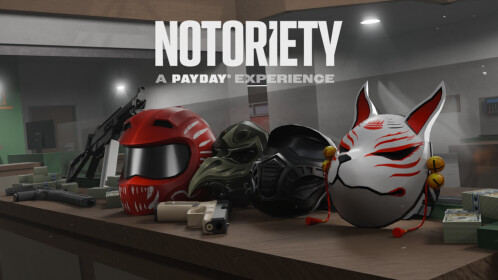 Notoriety A PAYDAY Experience Mainkan Di Roblox NoFilter