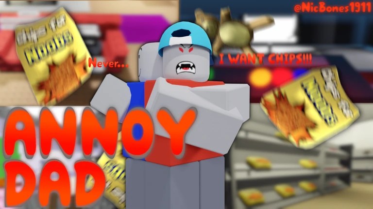 Annoy Dad Roblox Game Rolimon S NoFilter