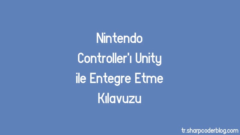 A Guide To Integrating Nintendo Controller With Unity Sharp Coder Blog - Premium Sunset Image Gallery - High Resolution