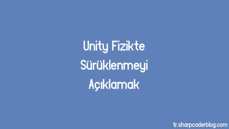 Explaining Drag In Unity Physics Sharp Coder Blog - Premium Geometric Image Gallery - Retina