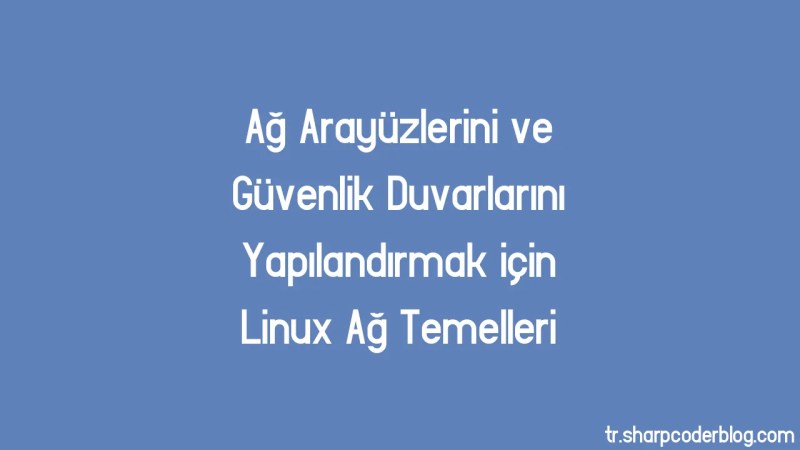 Linux Networking Basics For Configuring Network Interfaces And Firewalls Sharp Coder Blog - Dark Arts - Ultra HD Ultra HD Collection