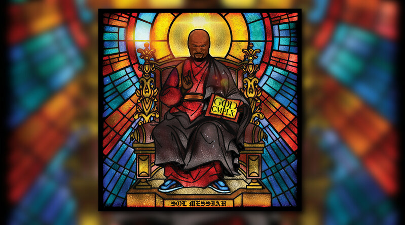 Sol Messiah – GOD CMPLX [Album Stream]