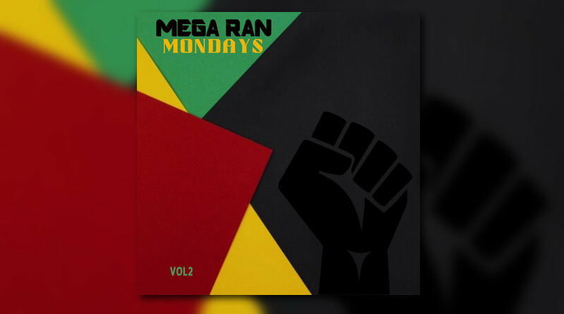 Mega Ran – Mega Ran Mondays, Vol. 2 [EP]