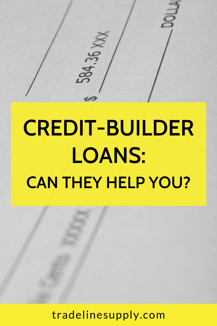 Credit-Builder Loans: Can They Help You?—Learn More on TradelineSupply.com (1)