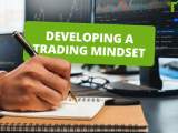 Developing A Trading Mindset