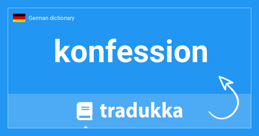 What Is Konfession In Portuguese Tradukka