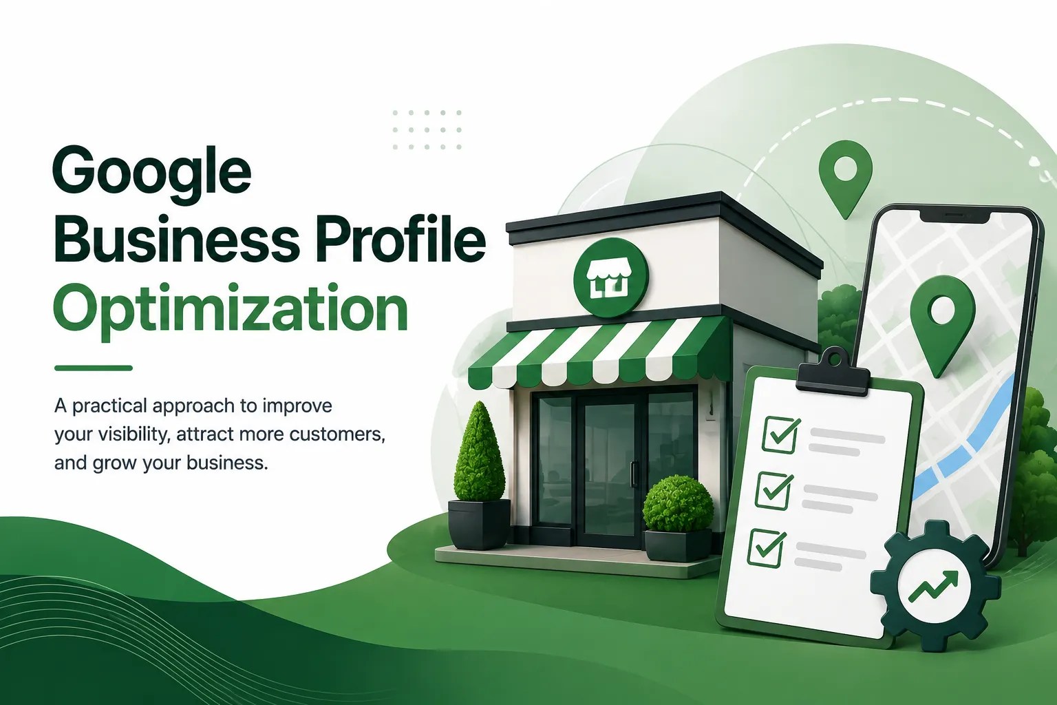 Google Business Profile optimization concept with a local storefront, map pin, and optimization checklist