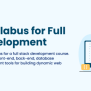 Full Stack Developer Course Syllabus, Details & Fees