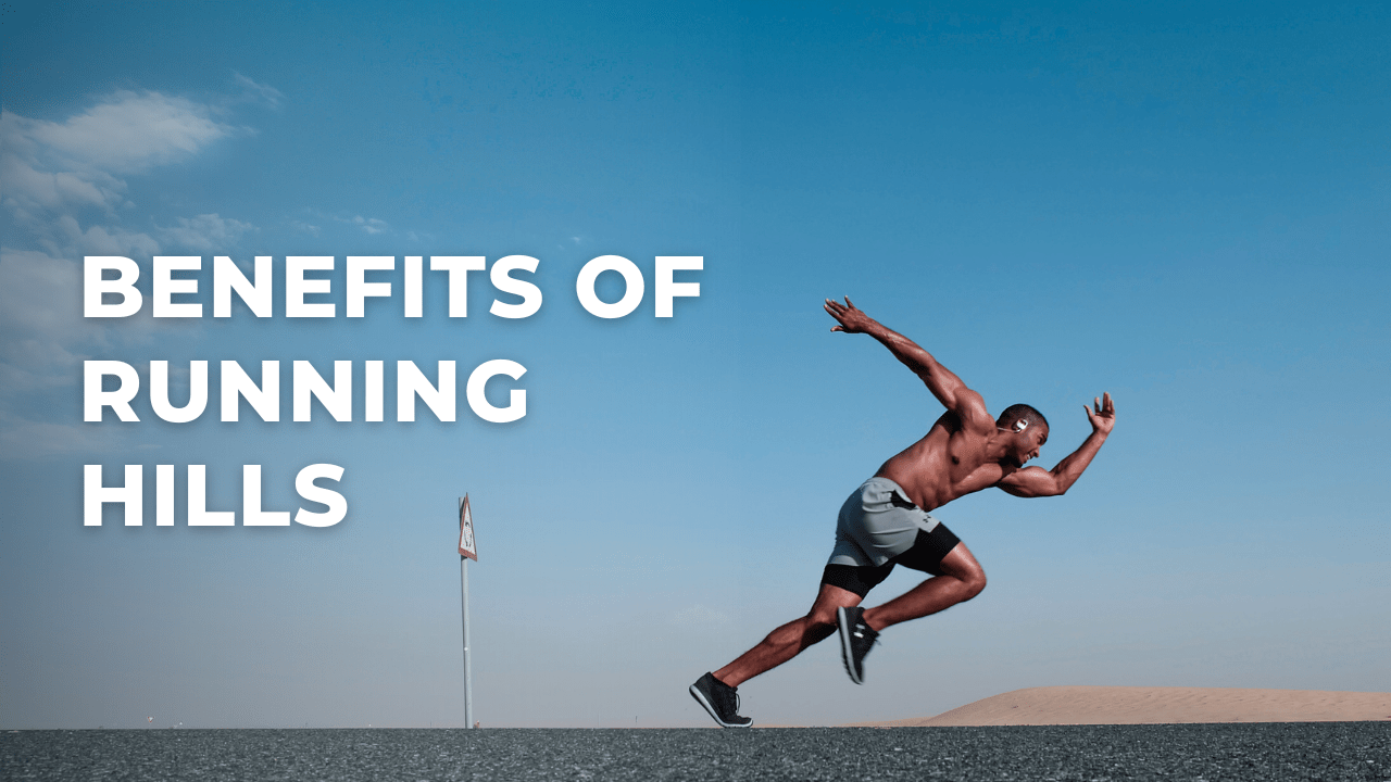 benefits of running hills