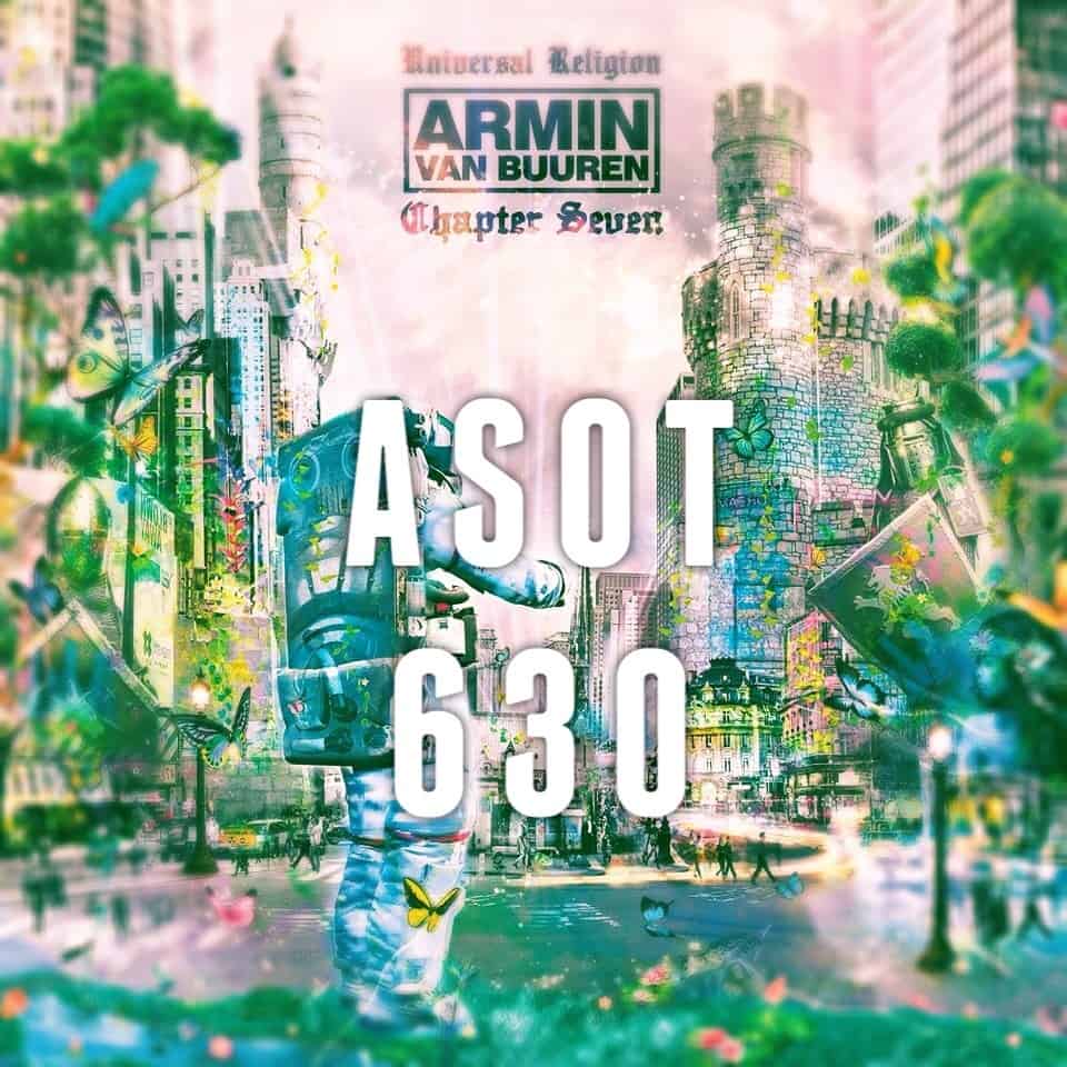 A State Of Trance 630 UR7 Special (12.09.2013) with Armin van Buuren