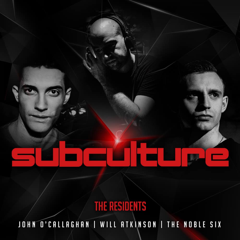 Subculture – The Residents mixed by John O’Callaghan, Will Atkinson & The Noble Six