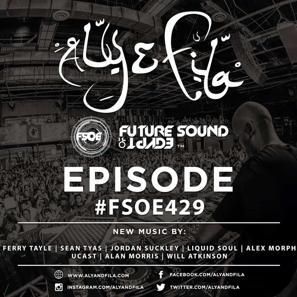 Future Sound of Egypt 429 (01.02.2016) with Aly & Fila