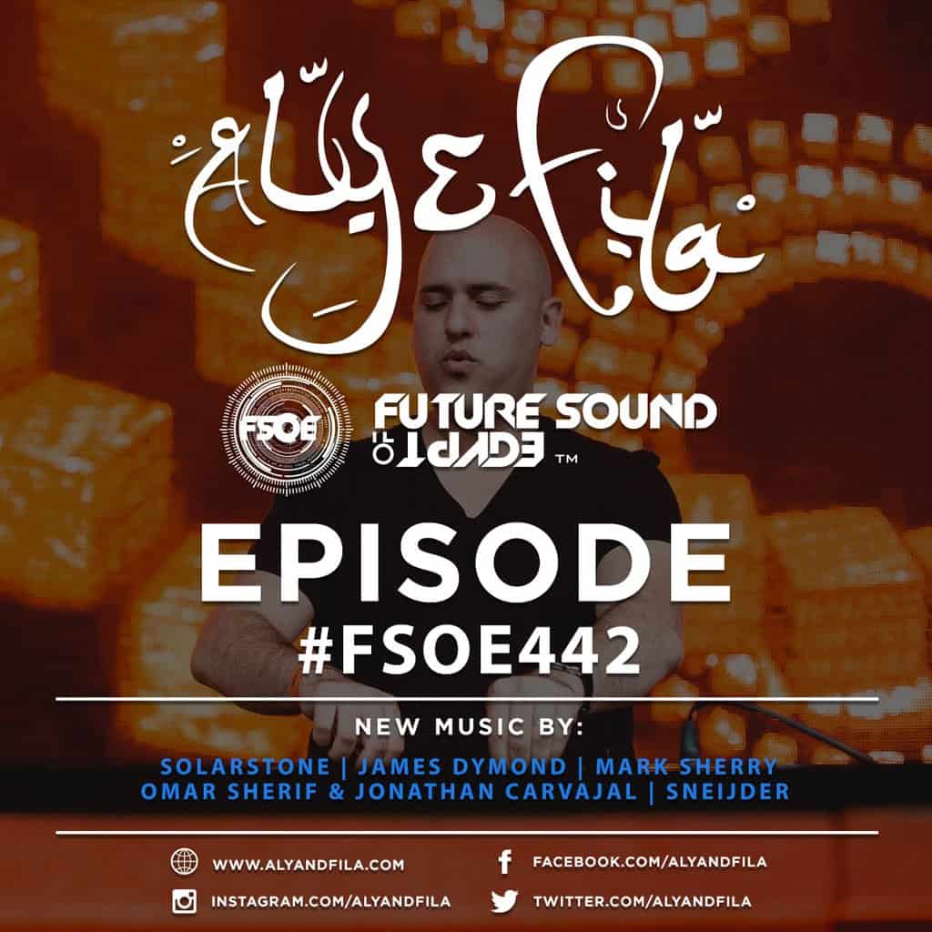 Future Sound of Egypt 442 (02.05.2016) with Aly & Fila