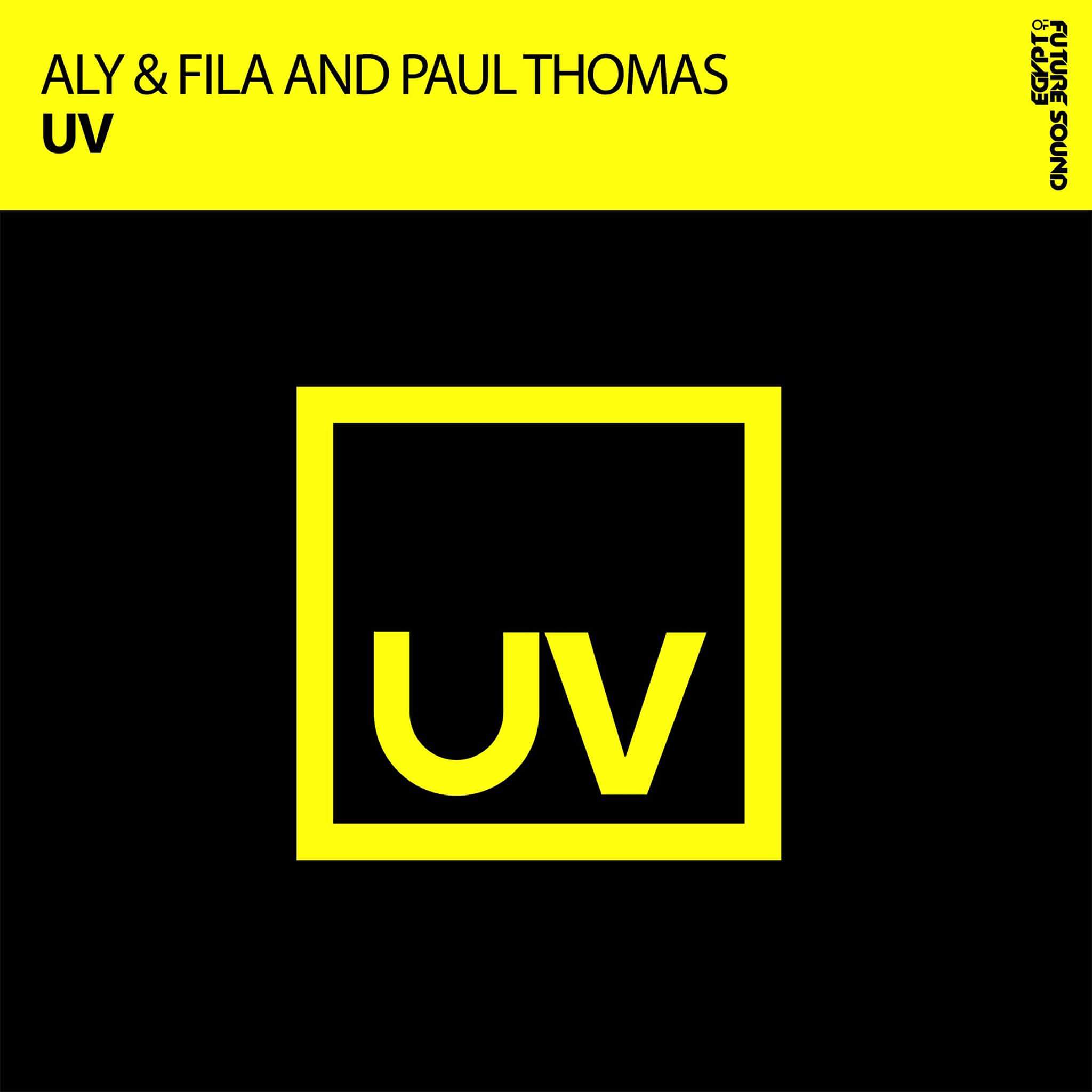 Aly & Fila and Paul Thomas – UV