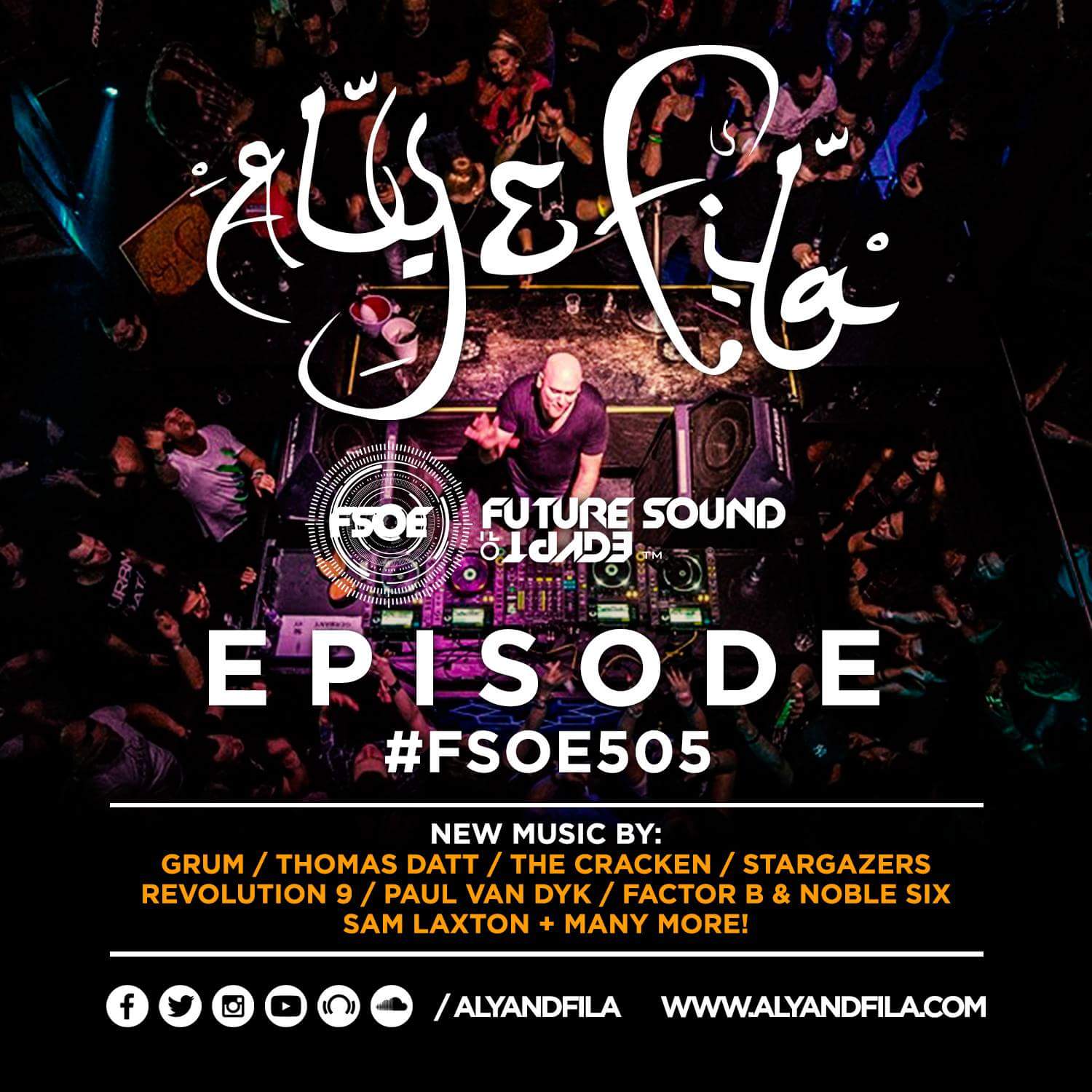 Future Sound of Egypt 505 (19.07.2017) with Aly & Fila