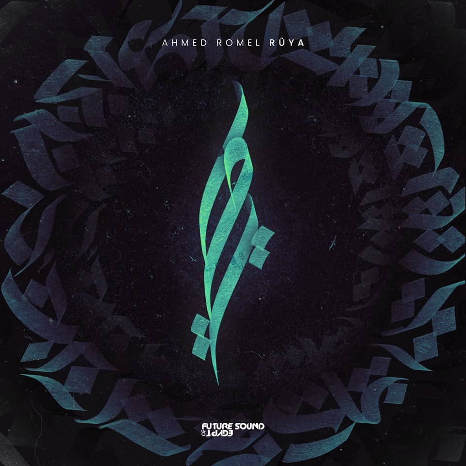 Ahmed Romel – RÜYA