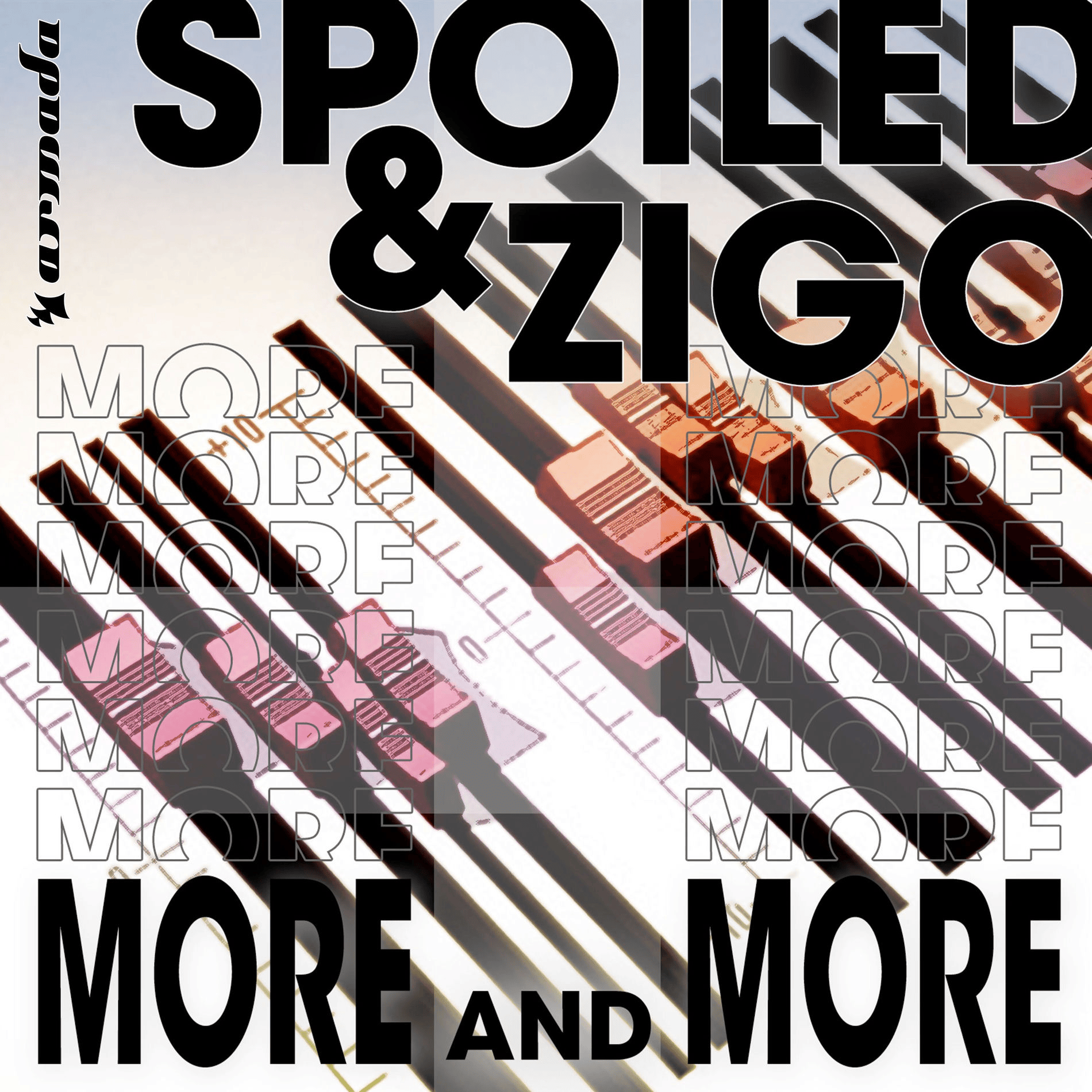 Spoiled & Zigo - More & More