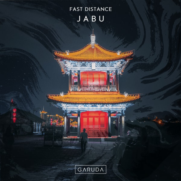 Fast Distance – Jabu