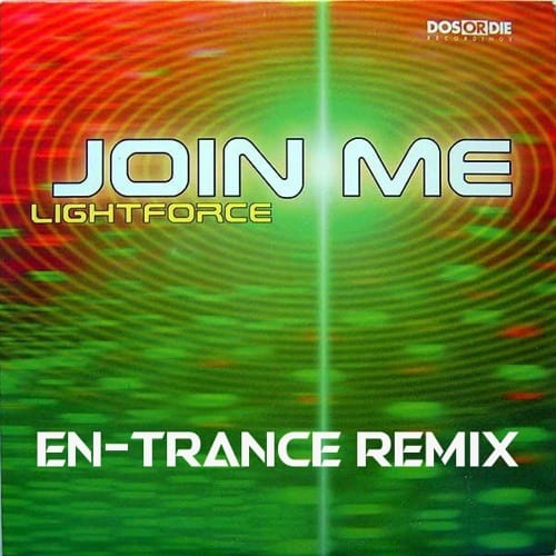 Lightforce - Join Me (en-Trance Remix)