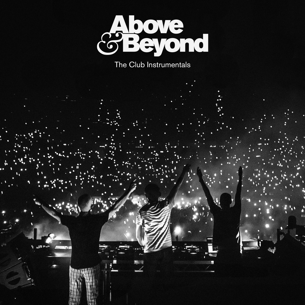 Above & Beyond – The Club Instrumentals