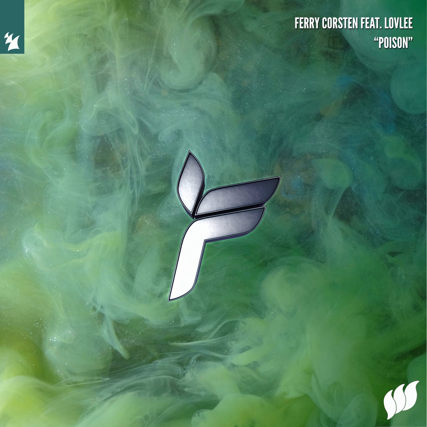 Ferry Corsten feat. Lovlee - Poison