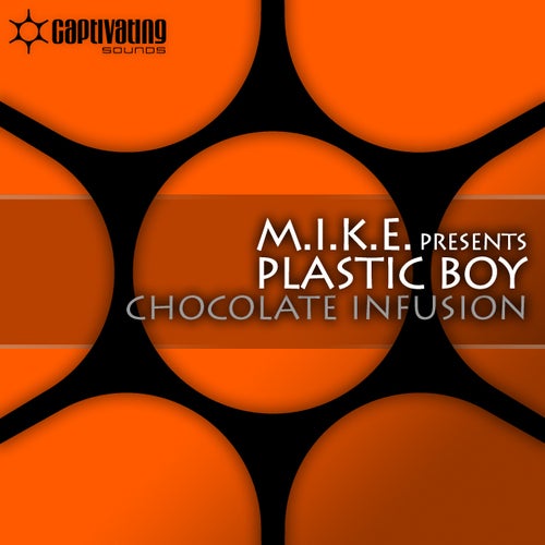 M.I.K.E. Push Presents Plastic Boy - Chocolate Infusion