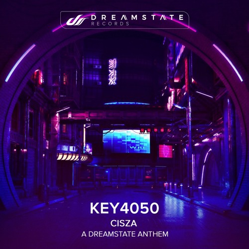 Key4050 – Cisza (A Dreamstate Anthem)