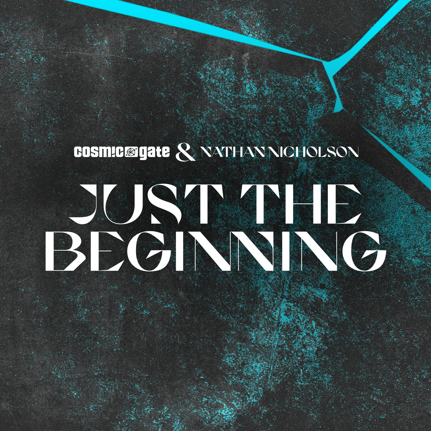 Cosmic Gate & Nathan Nicholson – Just the Beginning