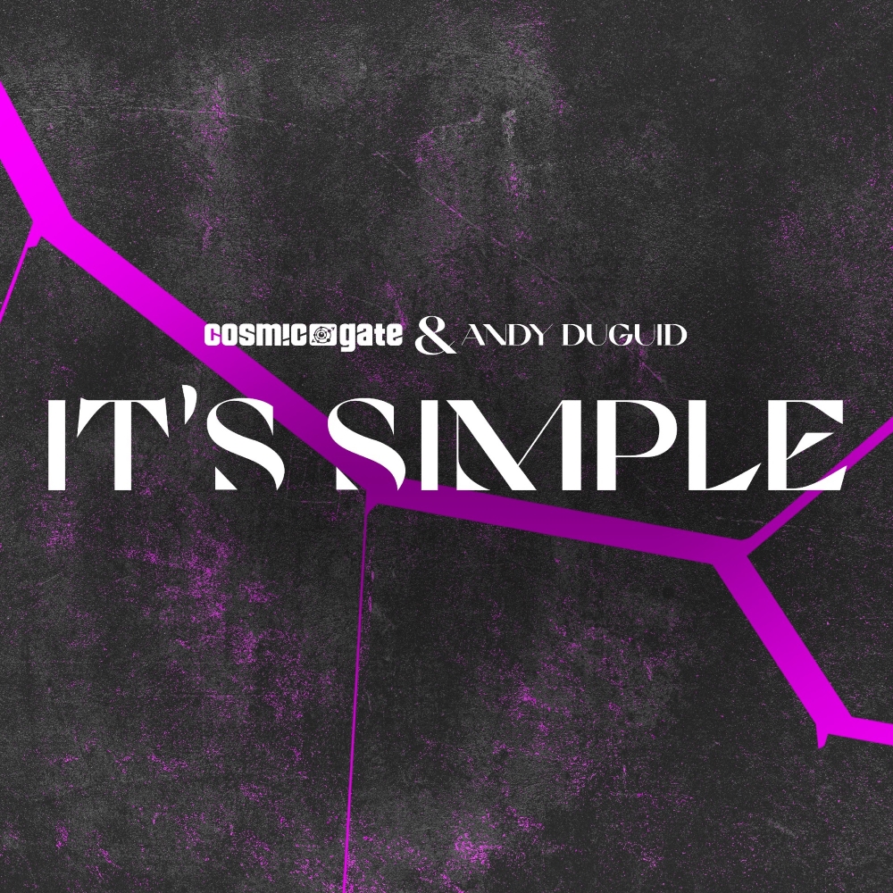 Cosmic Gate & Andy Duguid - Its Simple
