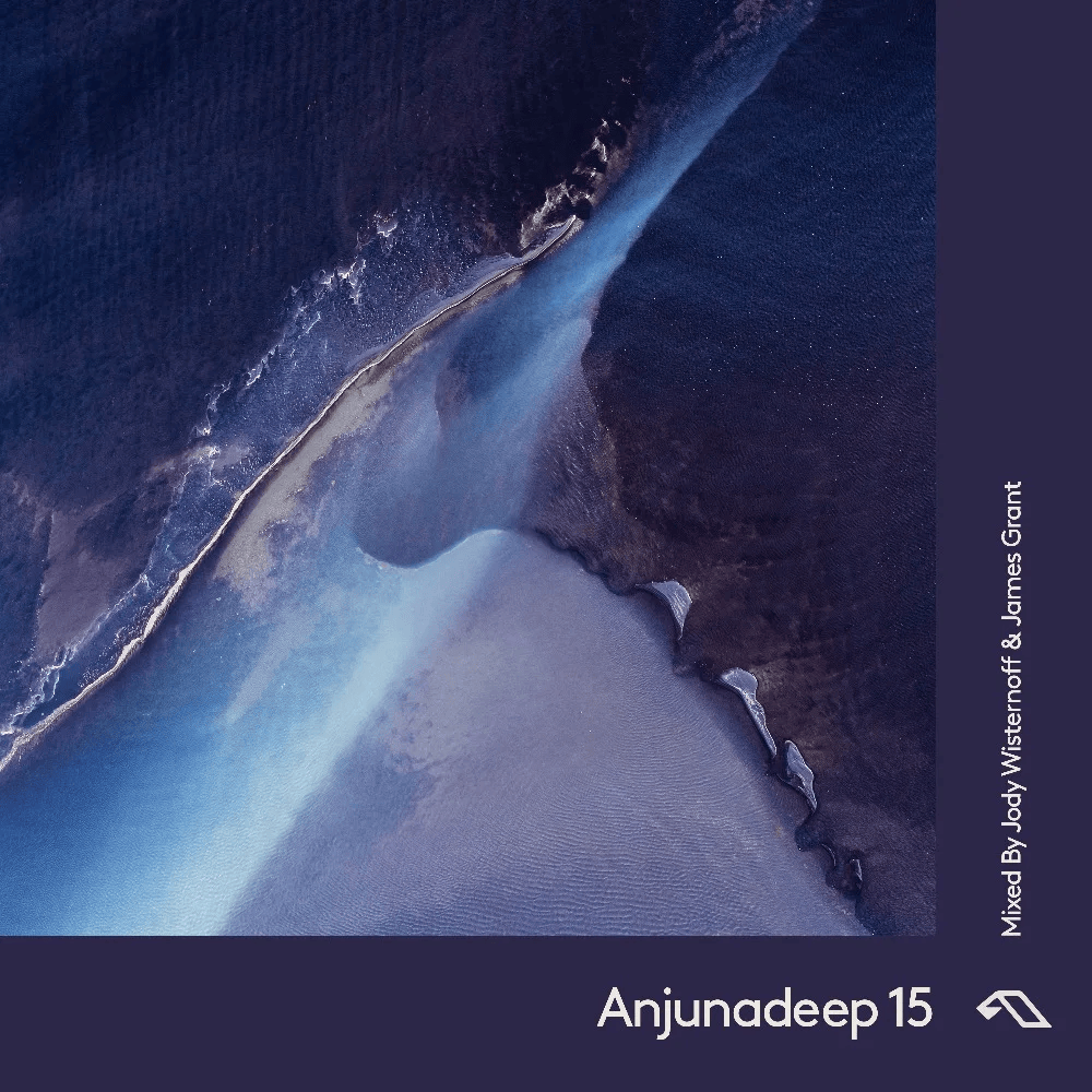 Anjunadeep 15 mixed by James Grant & Jody Wisternoff