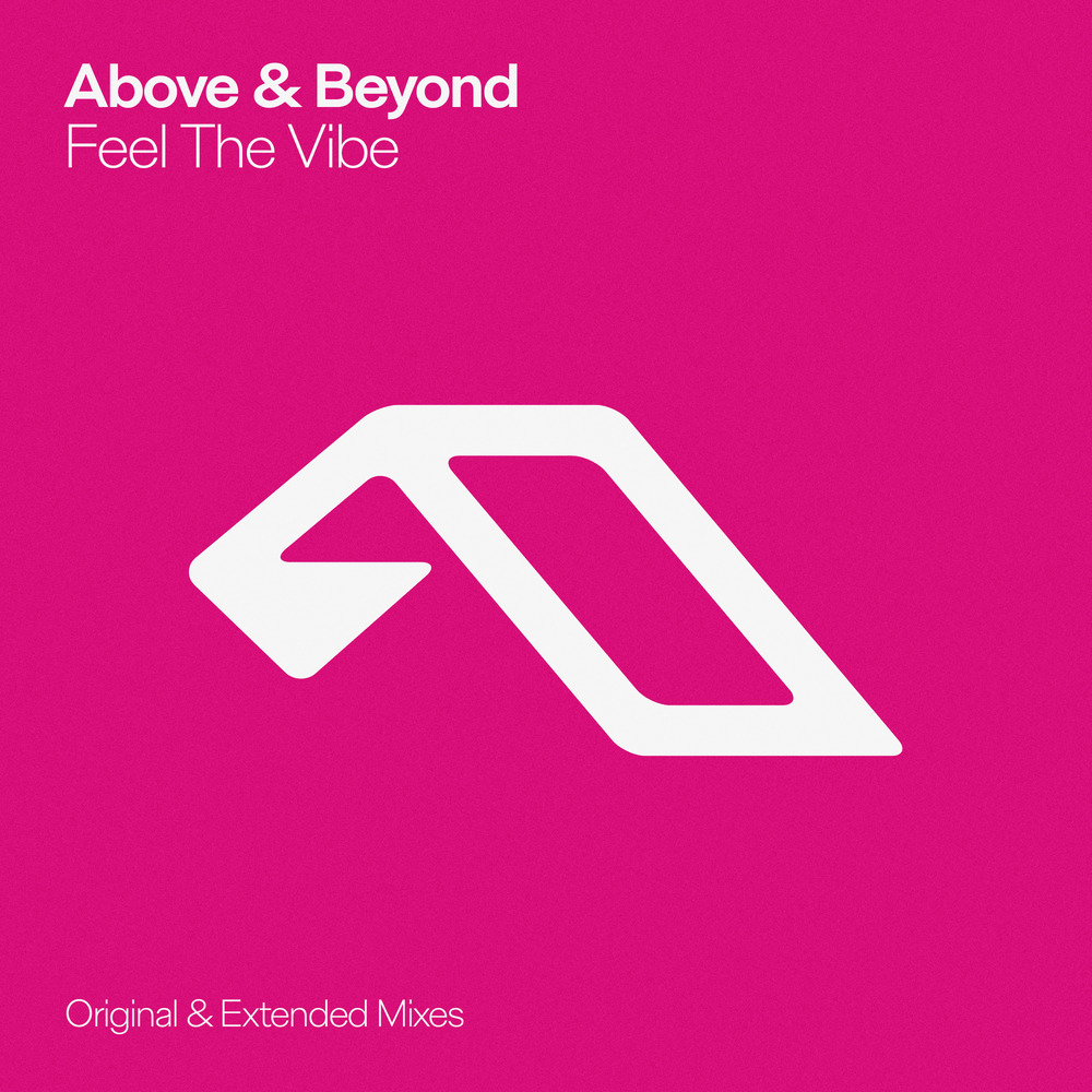 Above & Beyond – Feel The Vibe