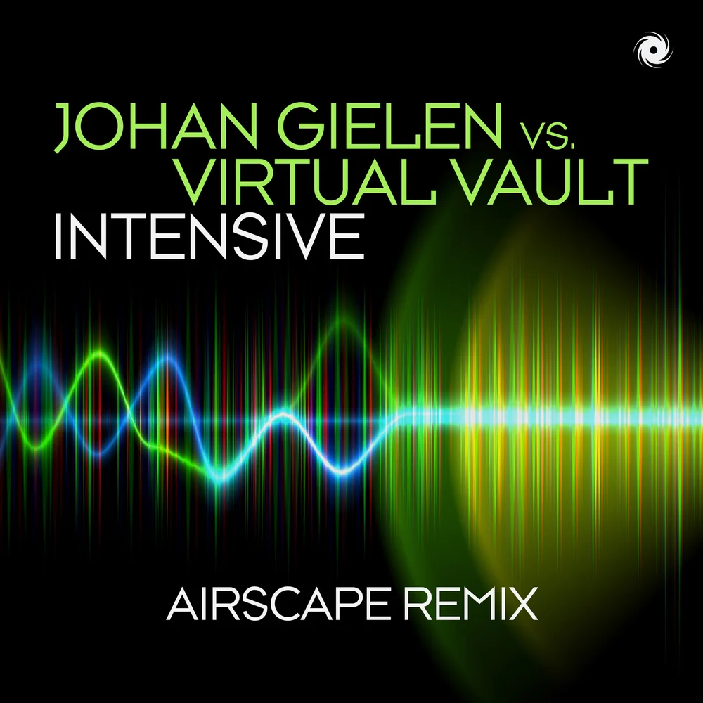 Johan Gielen vs. Virtual Vault – Intensive (Airscape Remix)