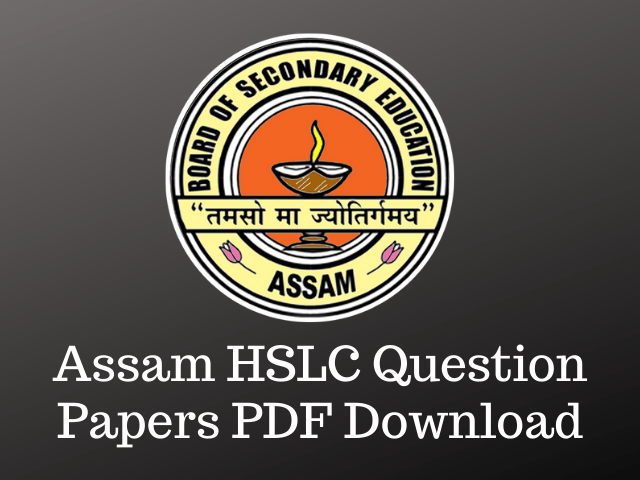 Assam HSLC Question Papers
