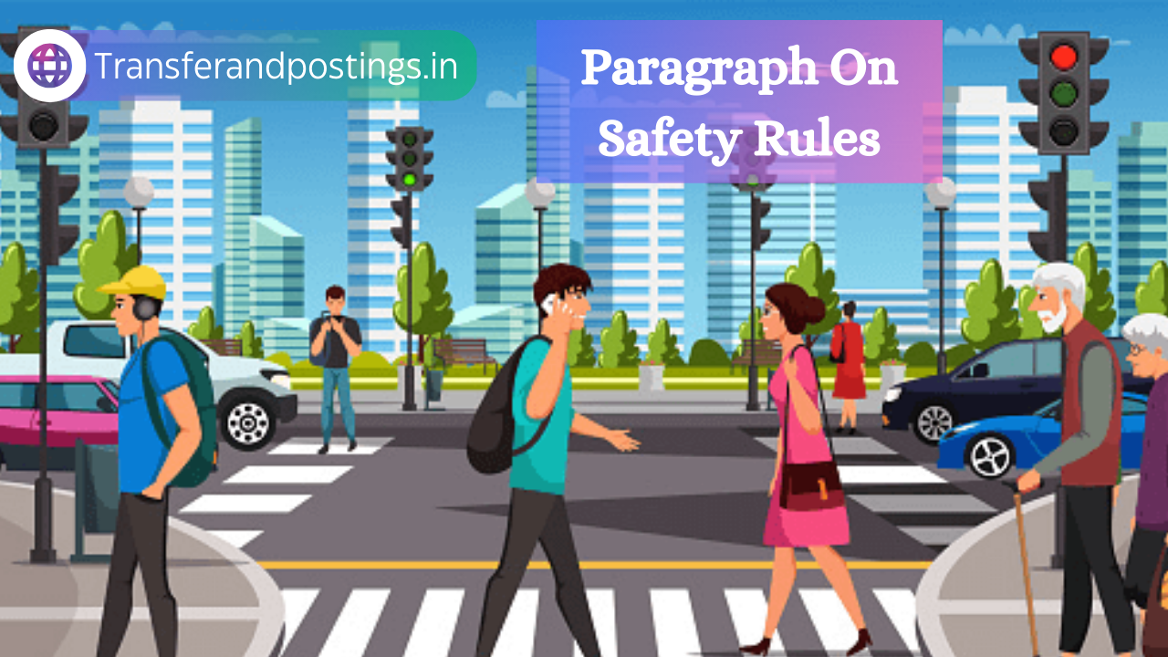 Paragraph On Safety Rules