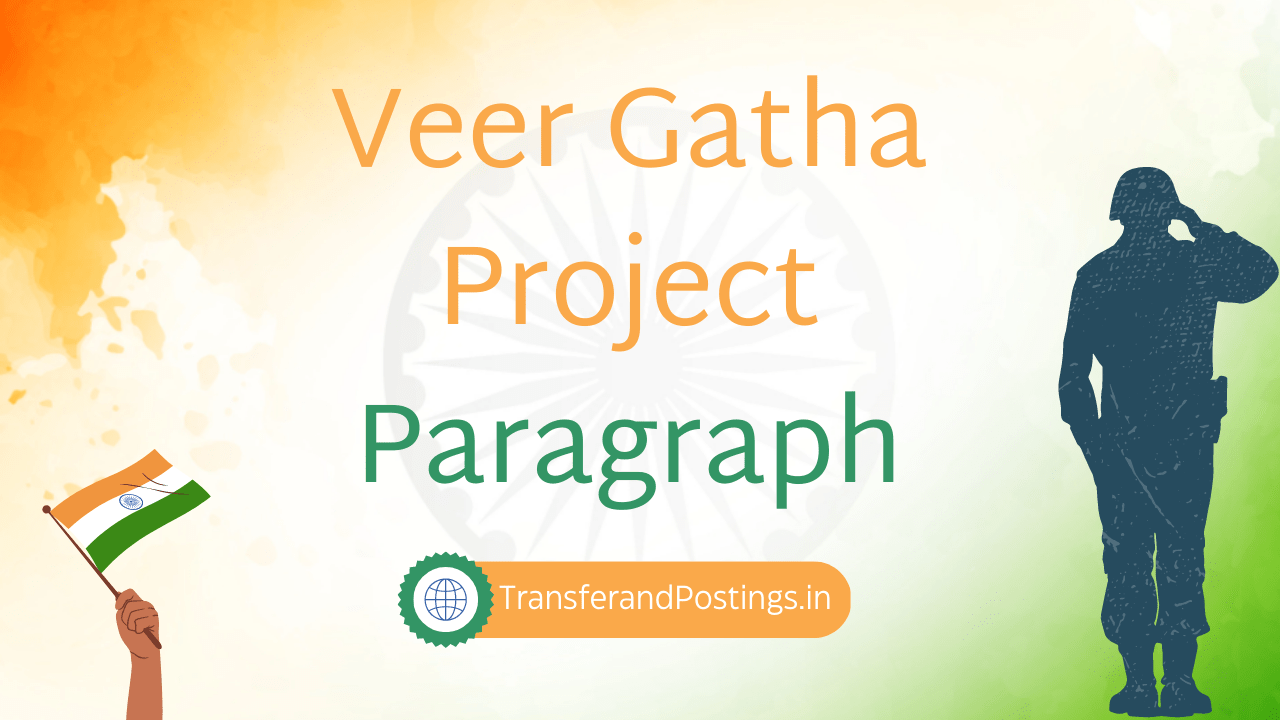 Veer Gatha Project Paragraph: Preserving India’s Glorious History