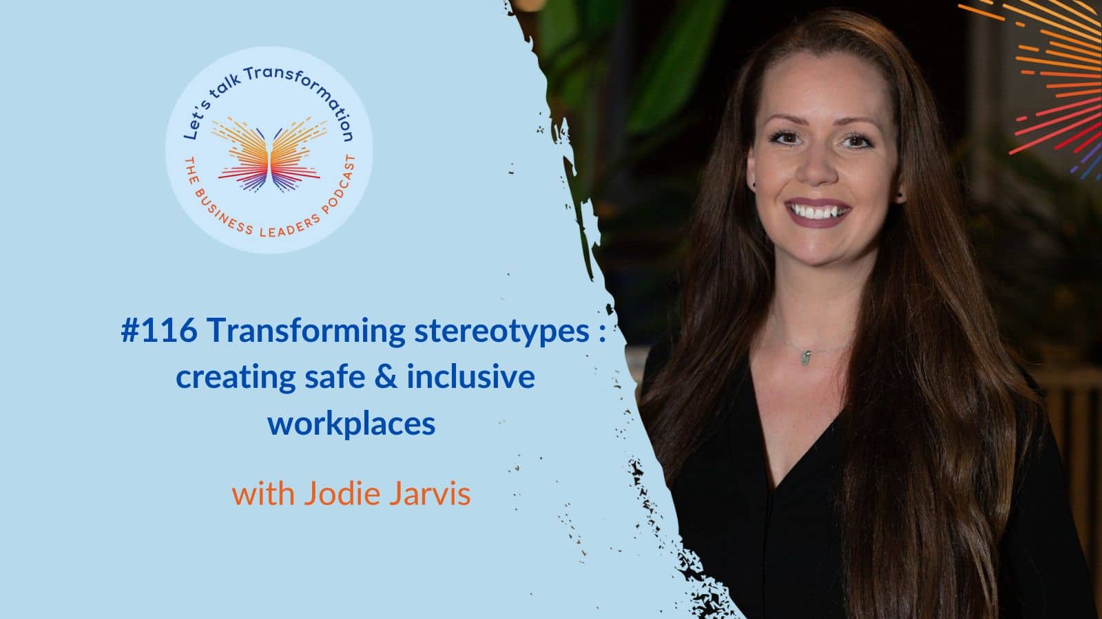Transforming stereotypes