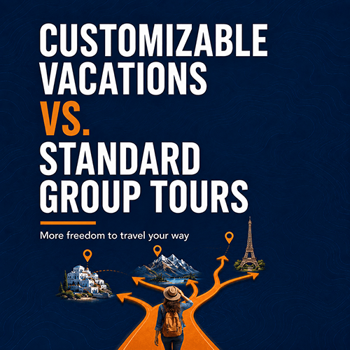Customizable Vacations vs. Standard Group Tours: Why Tripmasters Gives You More Freedom to Travel Your Way