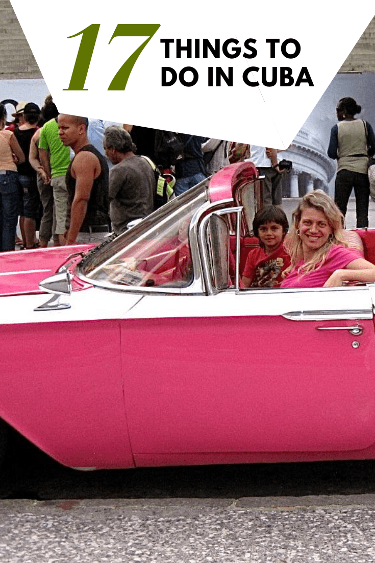 Top 17 things to do in Cuba - Havana famili travel