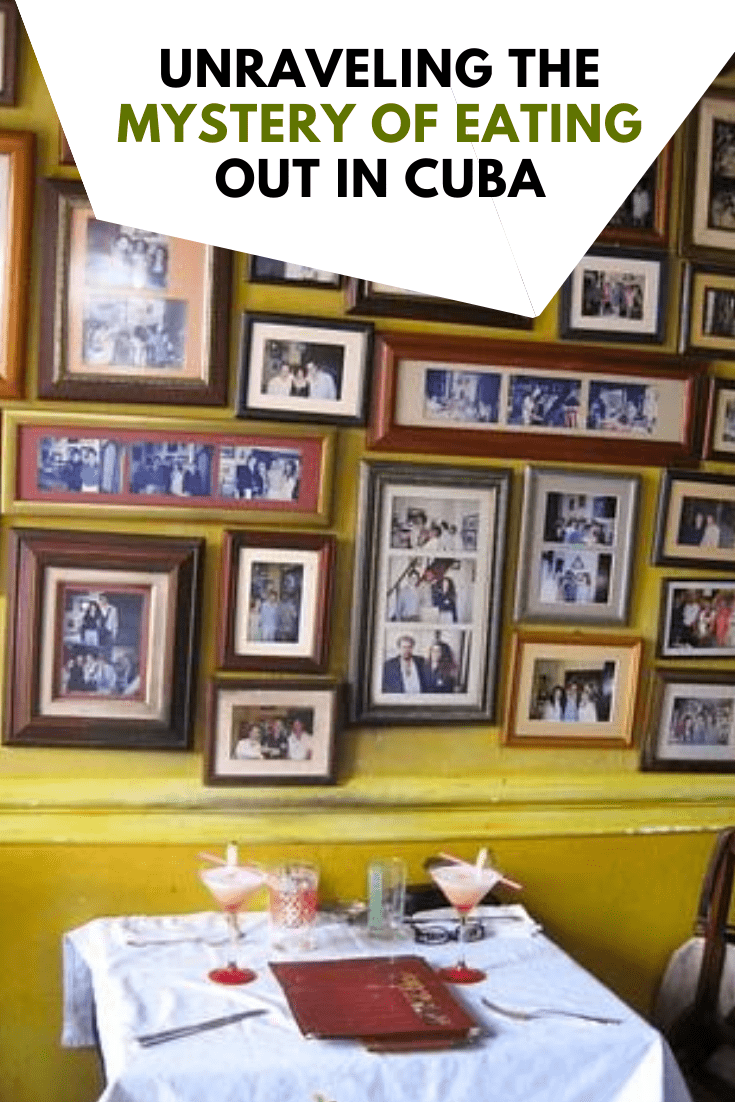 Unraveling the Mystery of Eating Out in Cuba - Restaurants in Havana