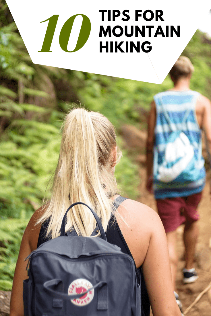 The Top 10 Tips for Mountain Hiking